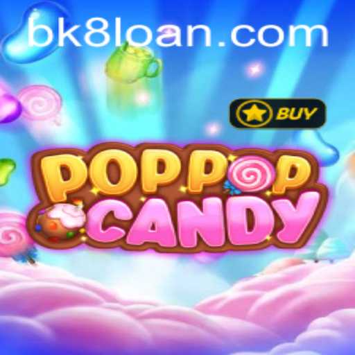 Exploring the Exciting World of POPPOPCANDY with BK8